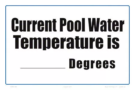 Current Pool Water Temperature Write-on Sign – 12 x 8 Inches on Heavy-Duty Aluminum